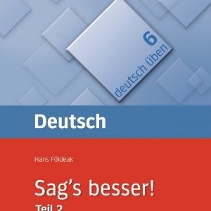 Hueber Sag's besser! Sag's besser! Teil 2