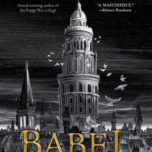 کتاب Babel: Or the Necessity of Violence by R. F Kuang