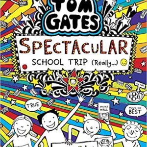 کتاب Tom Gates 17: Spectacular School Trip (Really.)