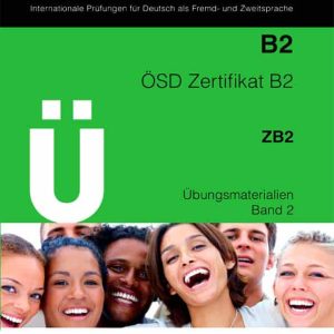 کتاب OSD Zertifikat B2 – Ubungsmaterialien BAND 2