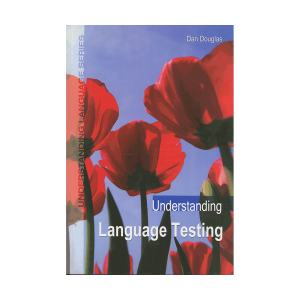 کتاب Understanding Language Testing