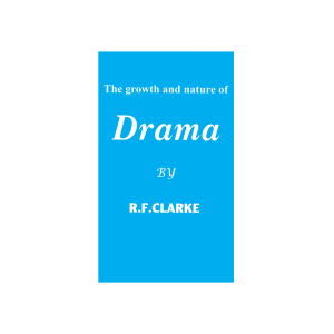 کتاب The Growth and Nature of Drama