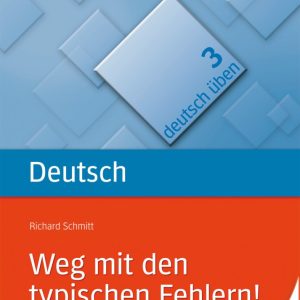 Deutsch Uben Weg Mit Den Typischen Fehlern Teil 2