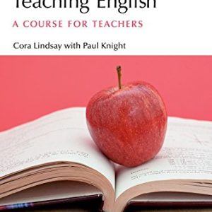 Learning and Teaching English: A Course for Teachers