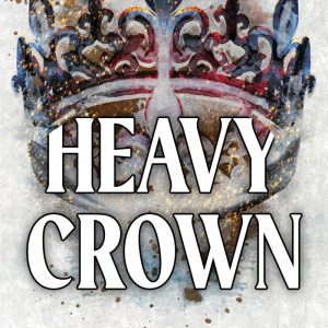 کتاب Heavy Crown (Brutal Birthright 6) by Sophie Lark