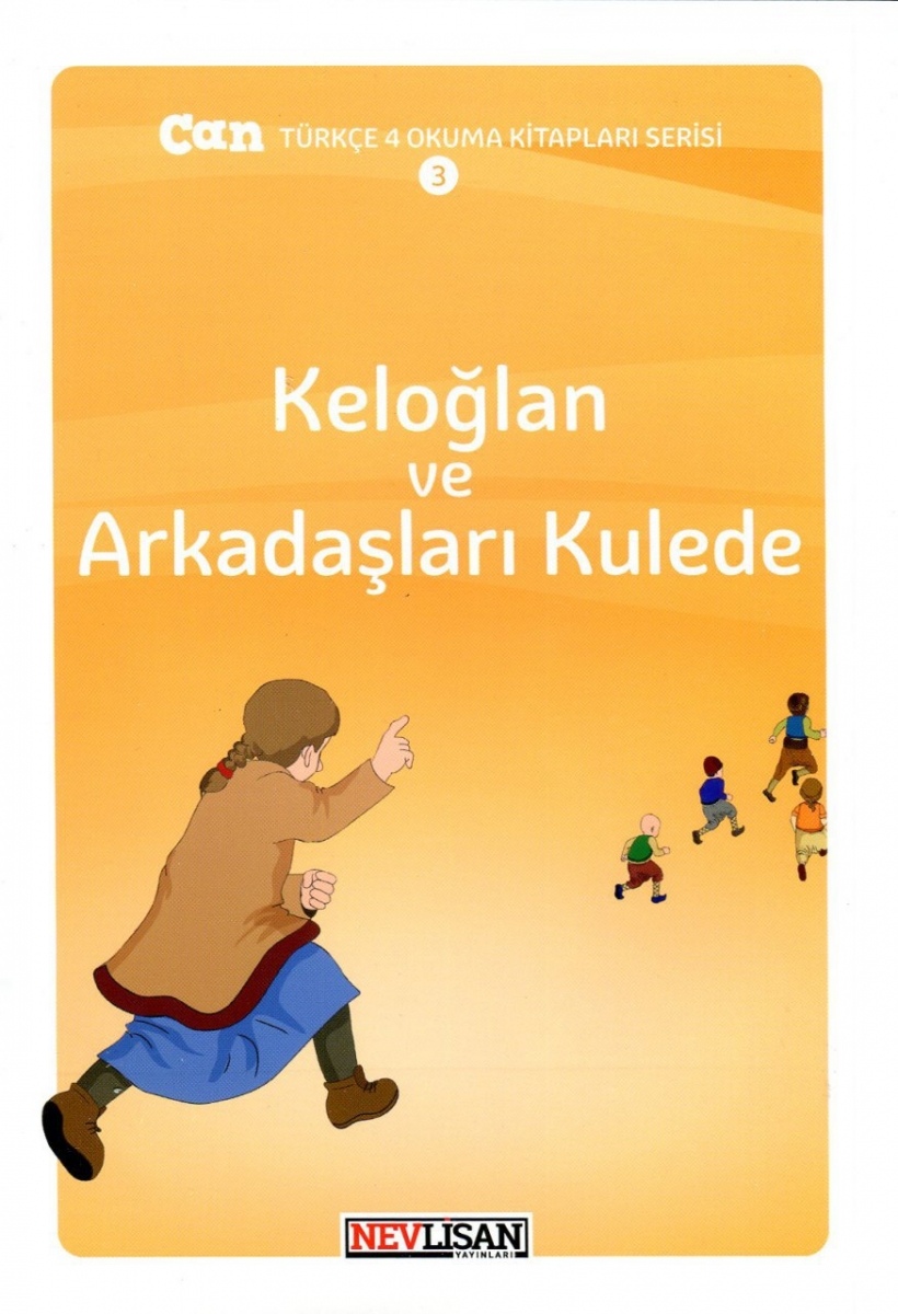 Keloğlan ve Arkadaşları Kulede