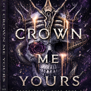 کتاب Crown Me Yours (Heartstring Duet, 2) by Liv Zander