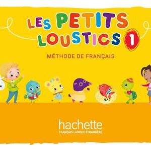 Les Petits Loustics 1 : Livre de l'élève + Cahier