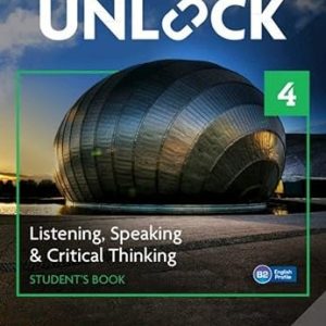 کتاب Unlock 2nd Edition 4 Listening, Speaking And Critical Thinking