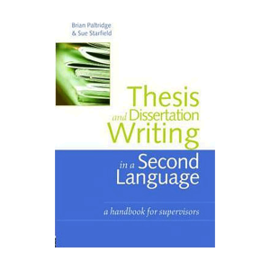 کتاب Thesis and Dissertation Writing in a Second Language