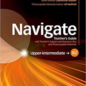 کتاب معلم نویگیت آپر اینترمدیت Navigate Upper-Intermediate B2 Teacher’s Book