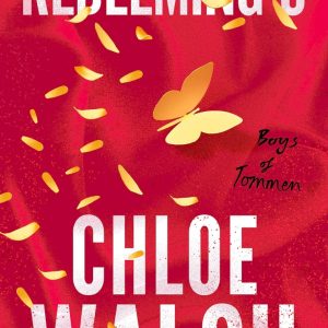کتاب Redeeming 6 by Chloe Walsh (The Boys of Tommen 4)