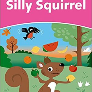 Dolphin Readers Starter:Silly Squirrel(Story+WB+CD)