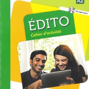 Edito 2 niv.A2+ Cahier