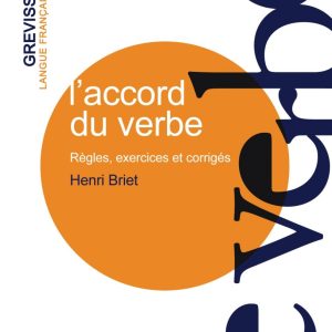 L'accord du verbe Règles, exercices et corrigés سیاه و سفید